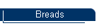 Breads