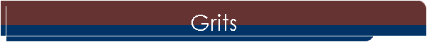 Grits