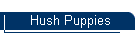 Hush Puppies