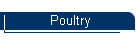 Poultry