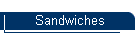 Sandwiches