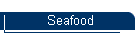 Seafood