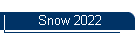 Snow 2022