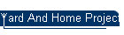 Yard And Home Projects 2026
